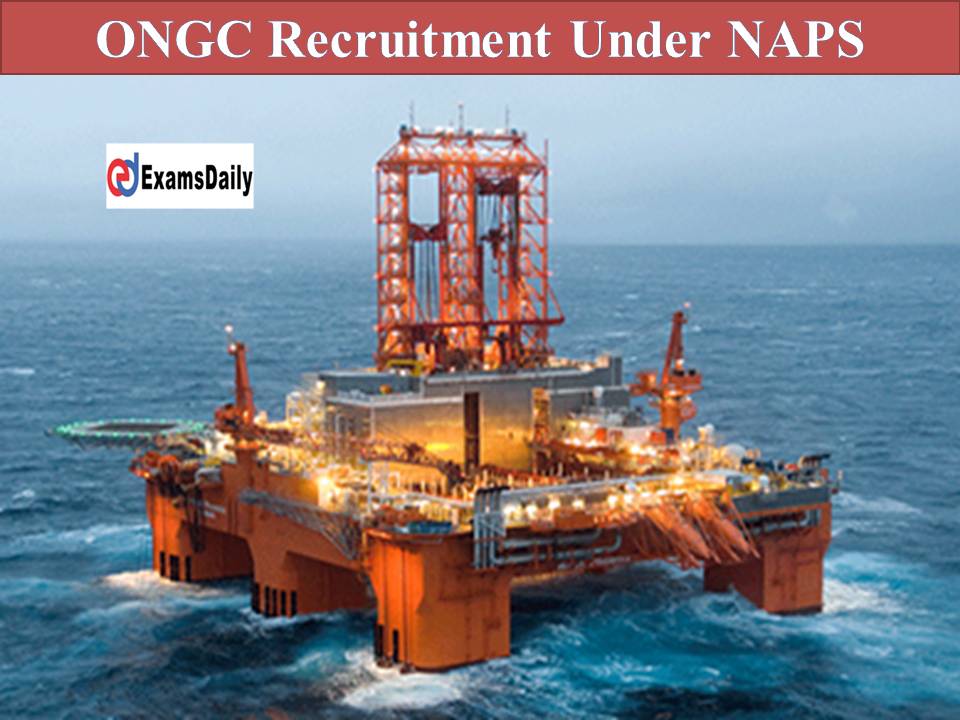 ONGC Recruitment under NAPS
