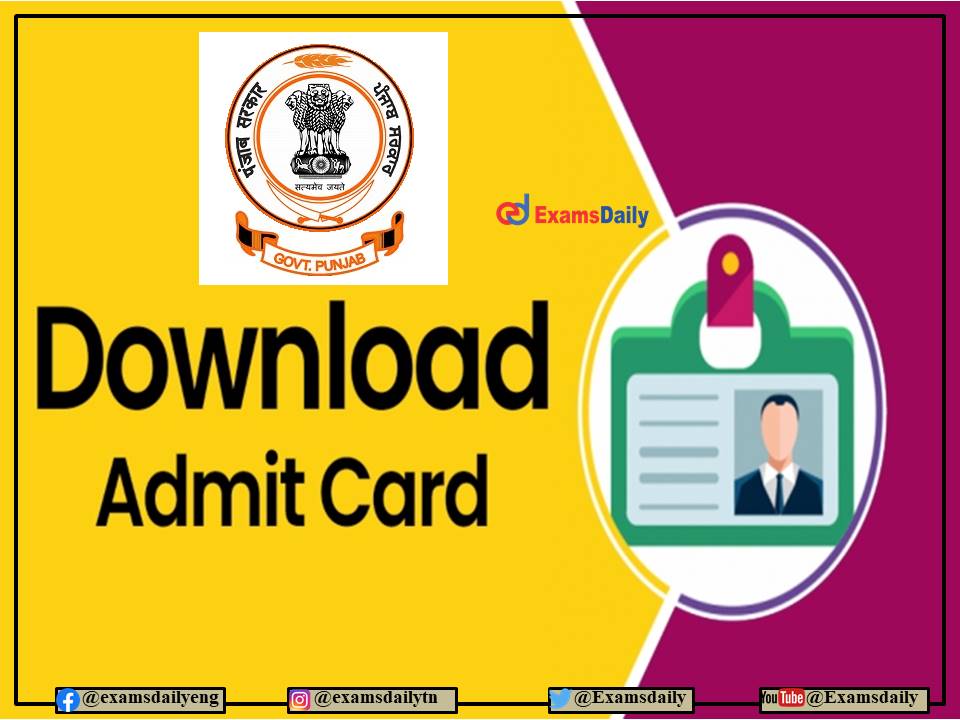 PSSSB Supervisor Admit Card 2022 Punjab – Download Exam Date and Details Here!!!