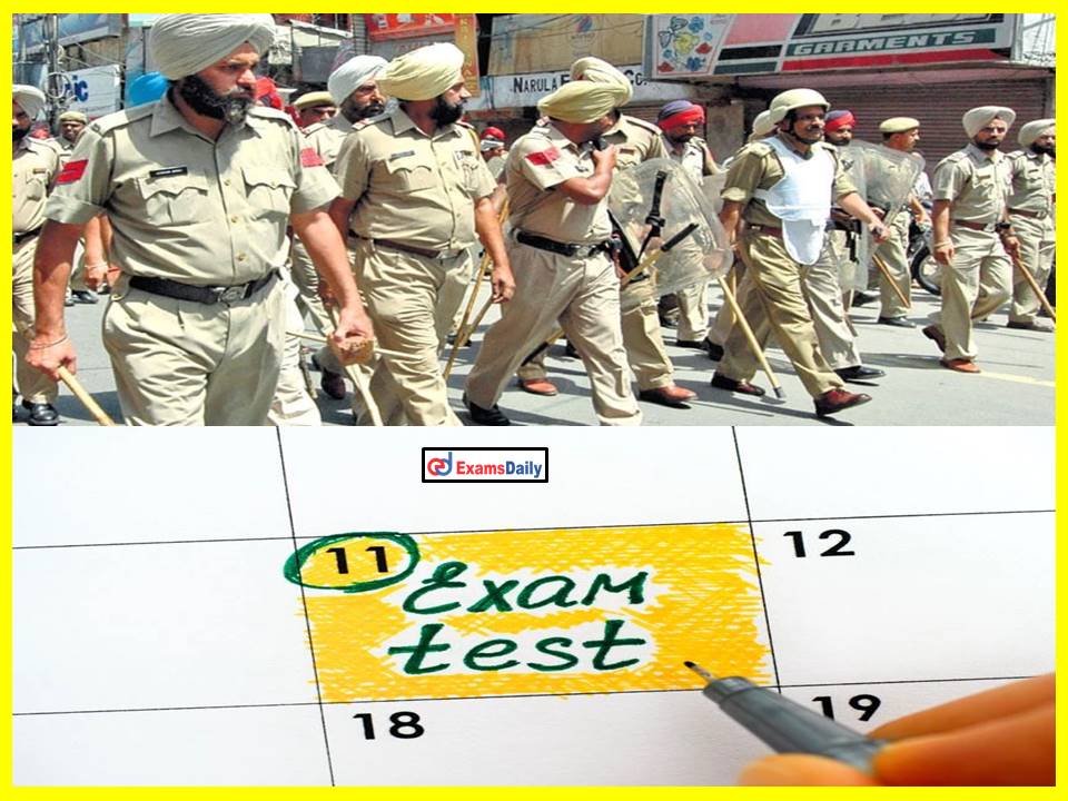 Punjab Police Exam Date 2022 Out