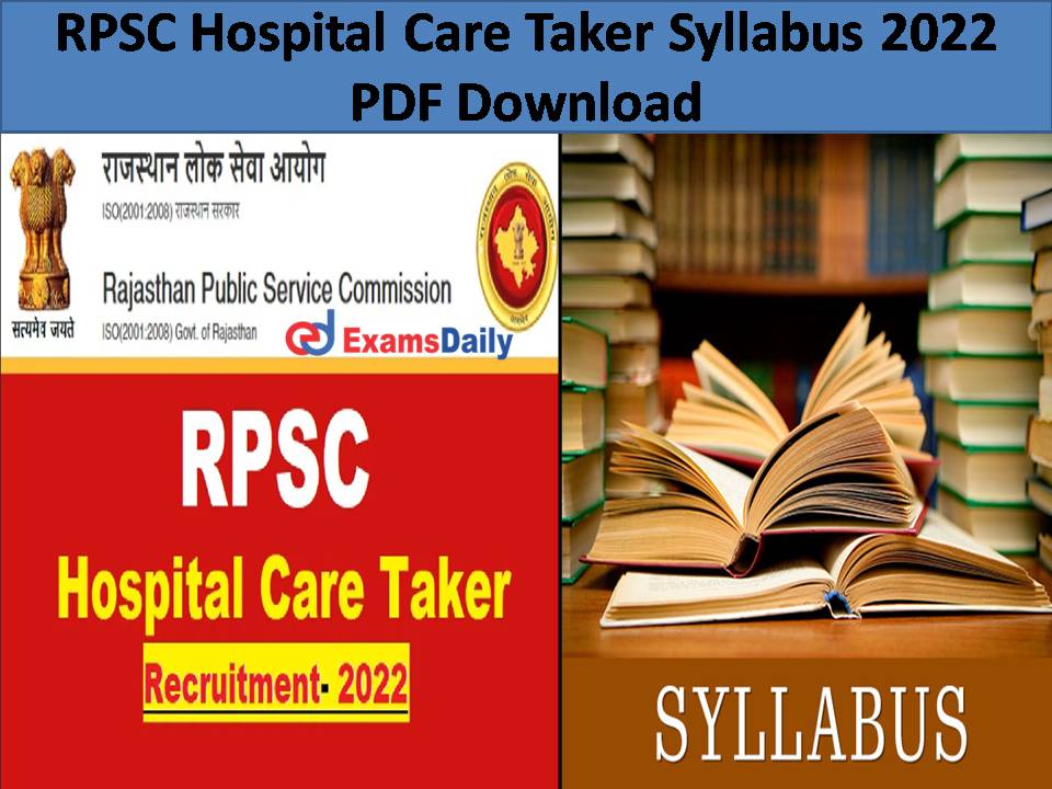RPSC Hospital Care Taker Syllabus 2022 PDF Download