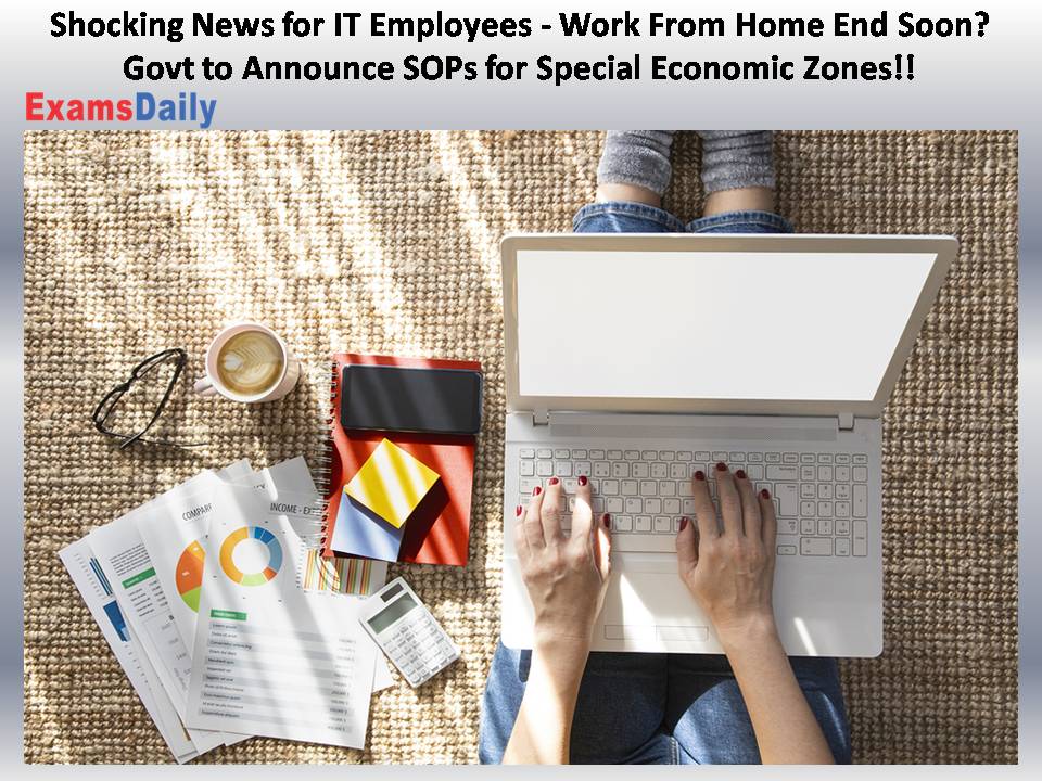 Shocking News for IT Employees - Work From