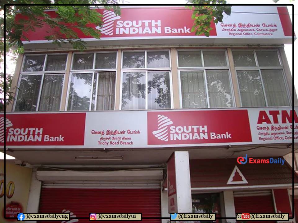 South Indian Bank Recruitment 2022 Last Date to Apply - Selection via Interview Only!!!
