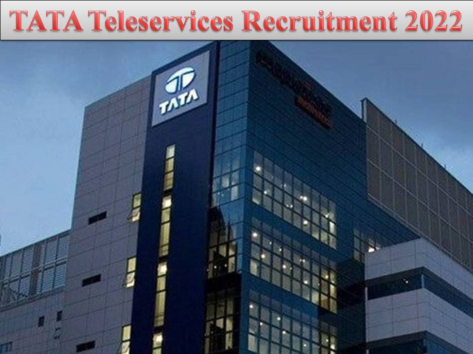 TATA Teleservices Recruitment 2022 Out