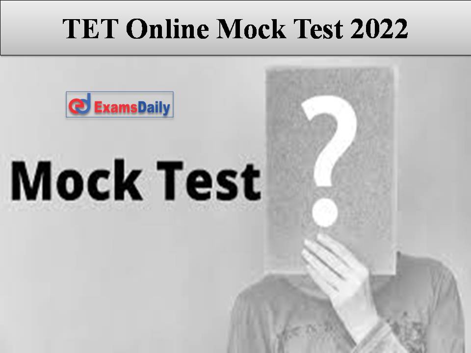 TET Online Mock Test 2022-2