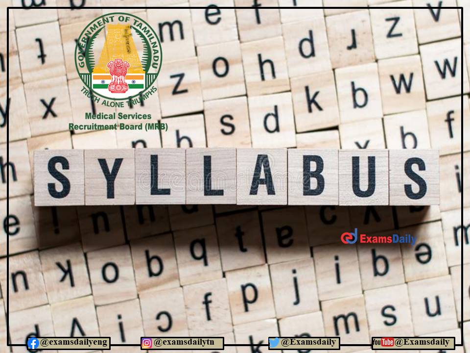 TN MRB Pharmacist Syllabus 2022 OUT – Download Last Date, and Exam Pattern PDF Here!!!