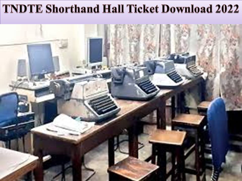 TNDTE Shorthand Hall Ticket Download 2022