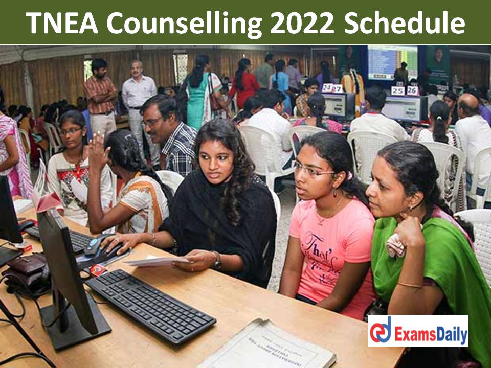TNEA Counselling 2022 Schedule: Download Provisional Allotment for Engineering Admissions!!!