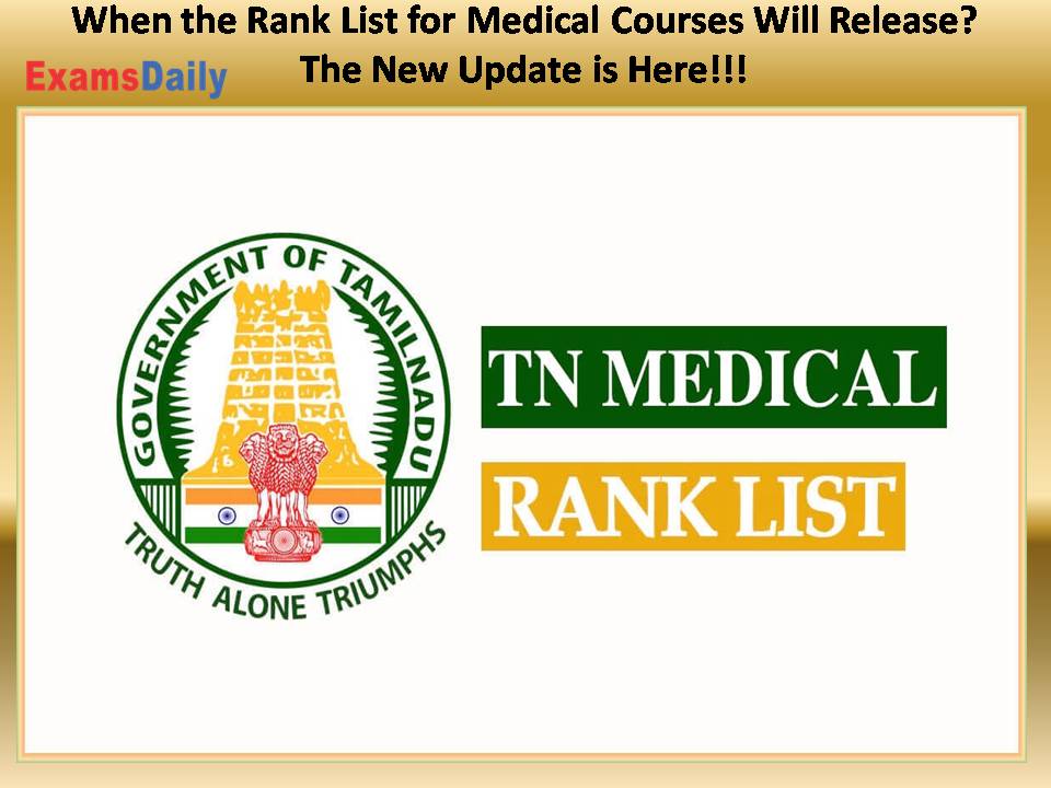 When the Rank List for Medical Courses Will