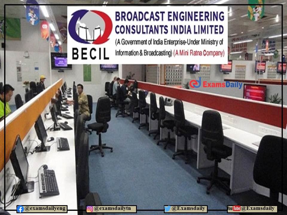 BECIL Recruitment 2022 OUT – Engineering Graduates Needed!!! Apply Online!!!