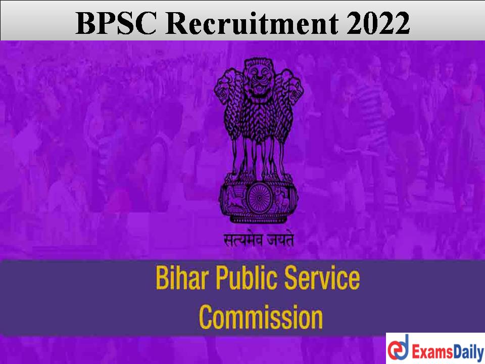BPSC Recruitment 2022