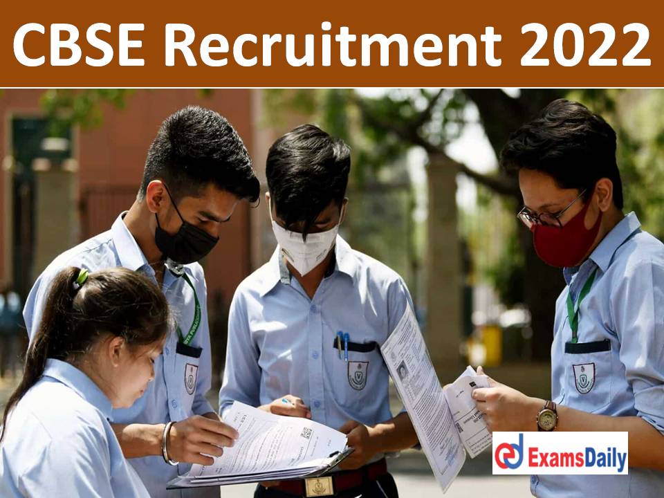 CBSE Recruitment 2022 Notification