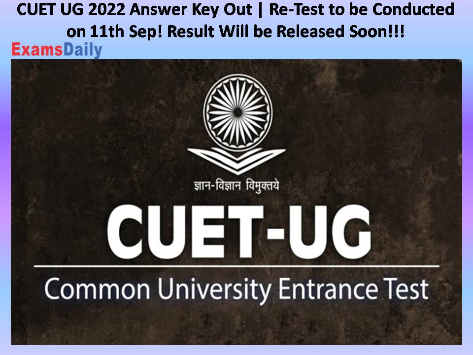 CUET UG 2022 Answer Key Out