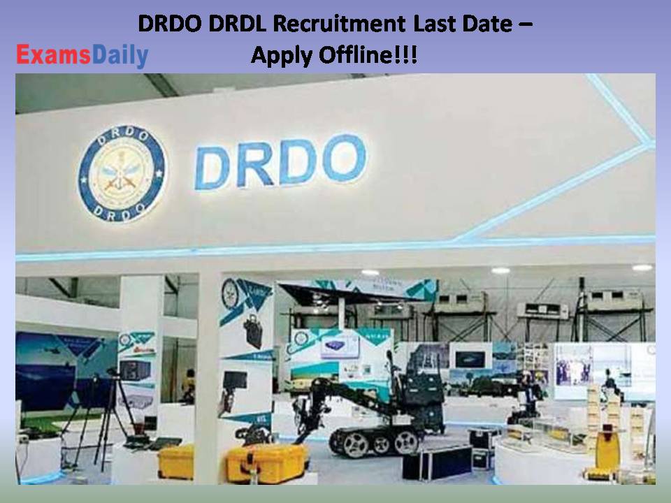DRDO DRDL Recruitment Last Date