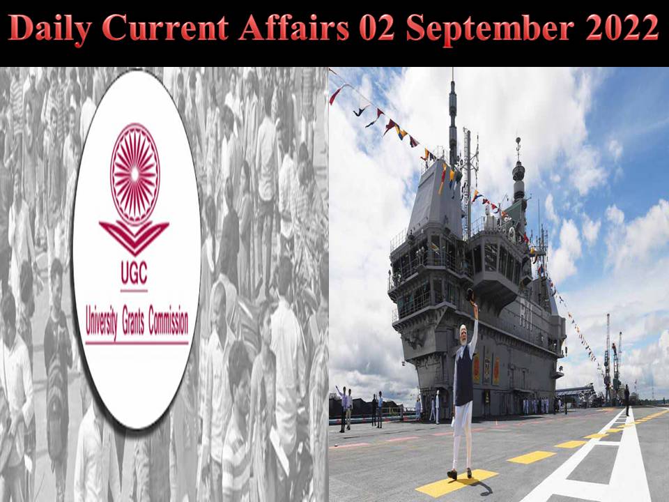 Daily Current Affairs 02 September 2022