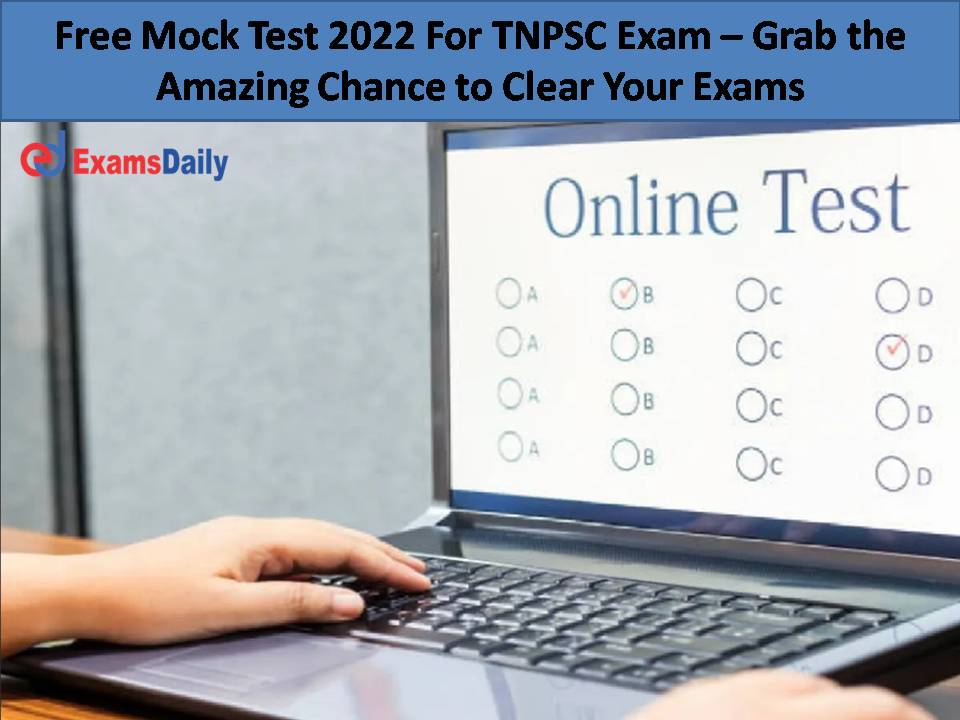 Free Mock Test 2022 For TNPSC Exam