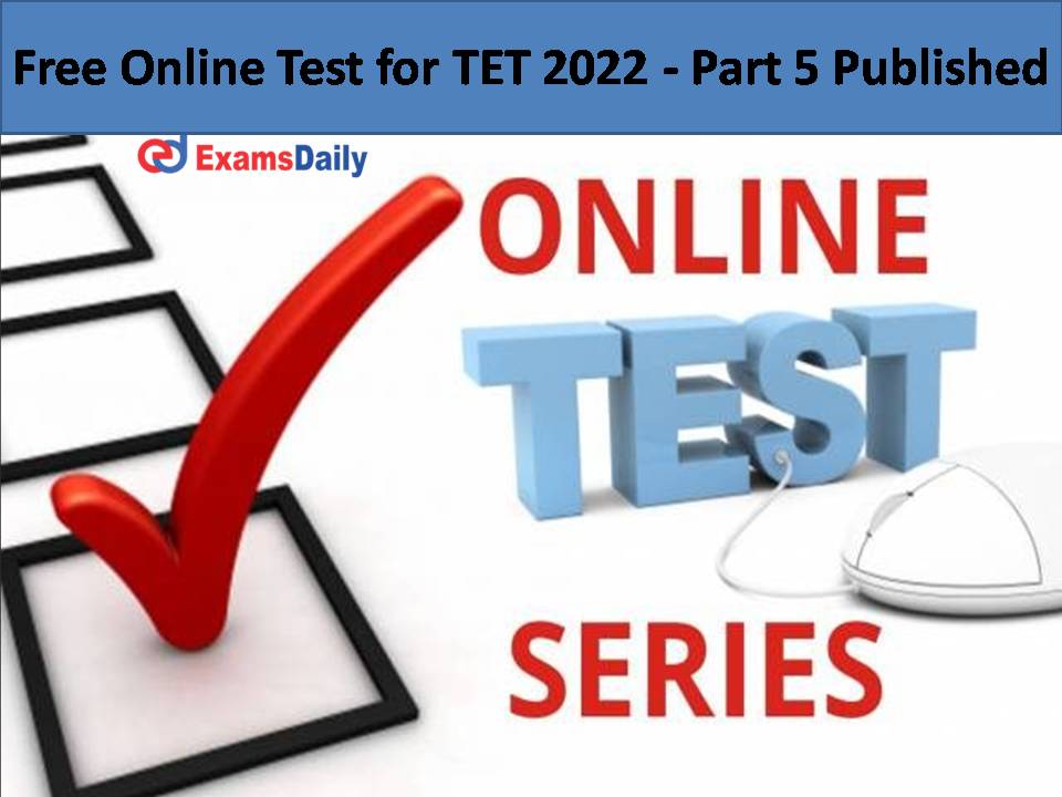Free Online Test for TET 2022