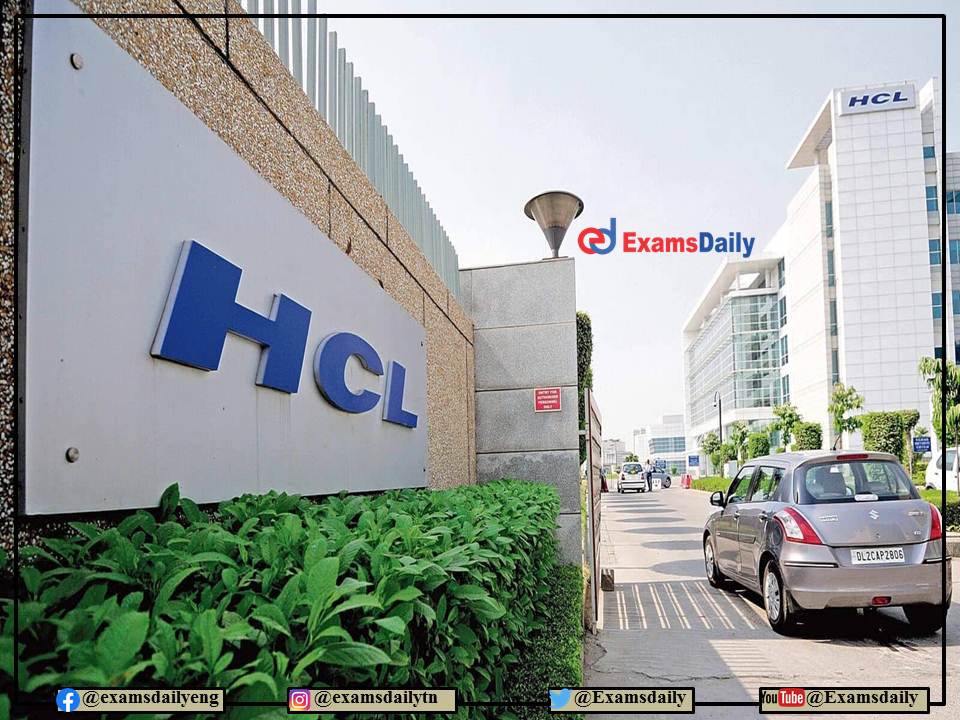 HCL Recruitment 2022 OUT – Engineering Graduates Needed - Apply Online!!!