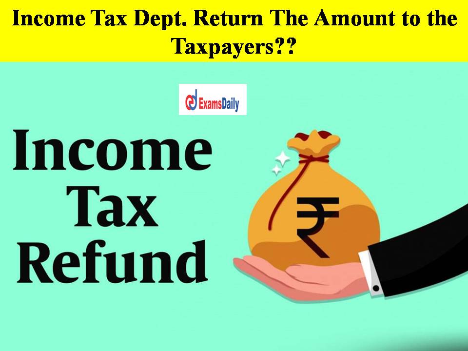 Income Tax Dept. Return The Amount to the Taxpayers?? 1.14 Lakh Crore Refunds In This Year!!
