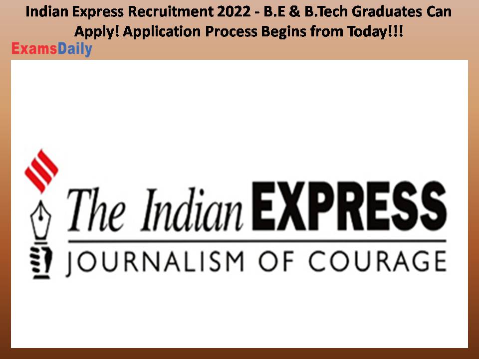 Indian Express Recruitment 2022 - B