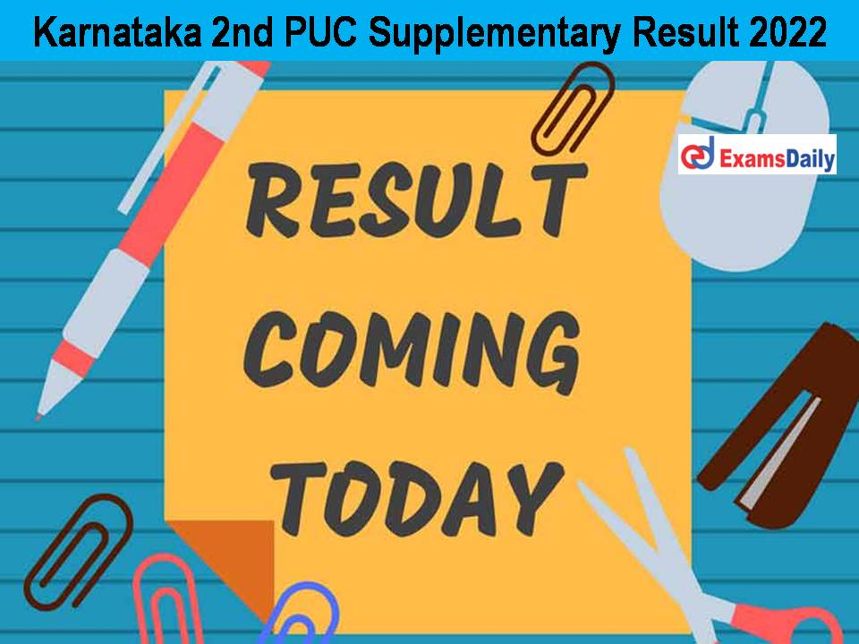Karnataka 2nd PUC Supplementary Result 2022