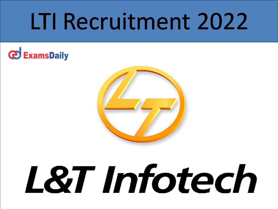 LTI Recruitment 2022))