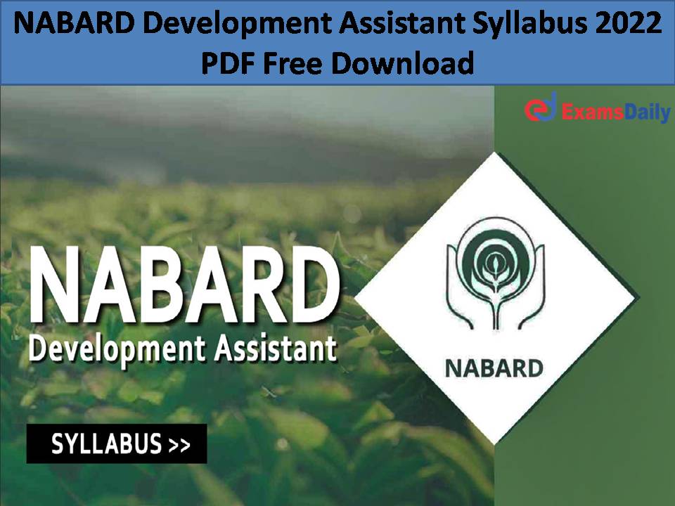 NABARD Development Assistant Syllabus 2022 PDF Free Download