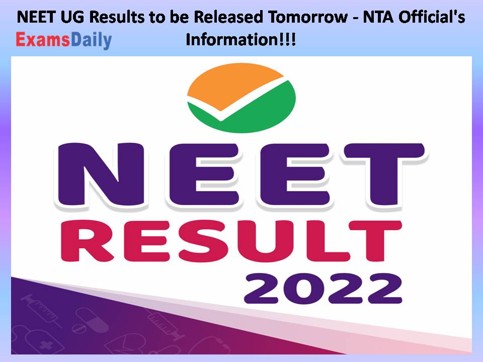NEET UG Results to be Released Tomorrow -