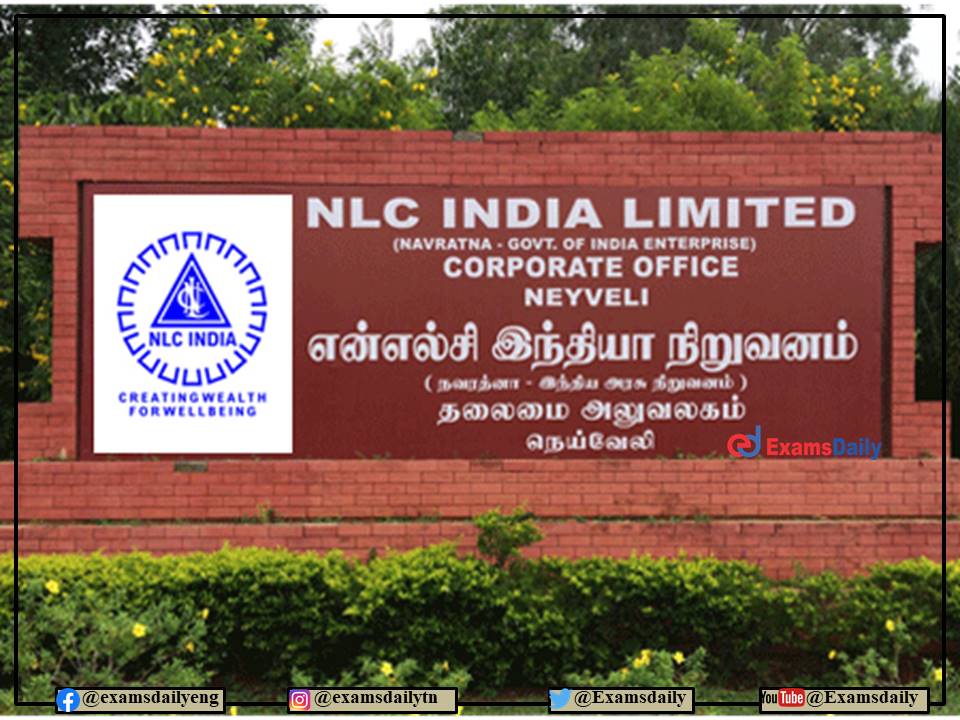 NLC India Recruitment 2022 - 150+ Vacancies For Degree-Engineering Candidates!!!