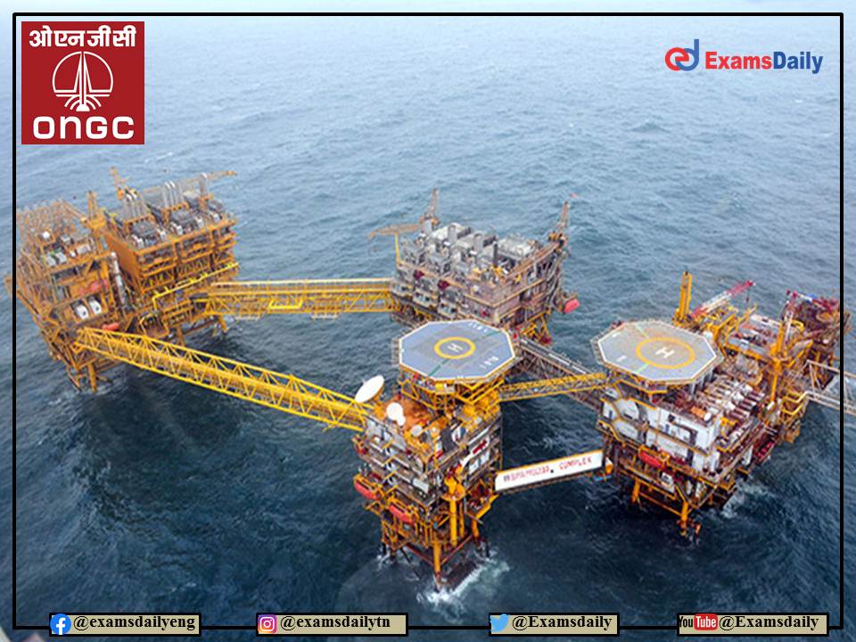 ONGC Recruitment 2022 - Walk in Interview Remainder!!! Details Here!!!