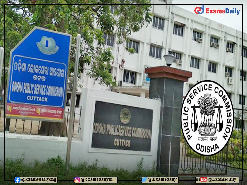 OPSC Recruitment 2022 Notification OUT – For Degree Holders!!!