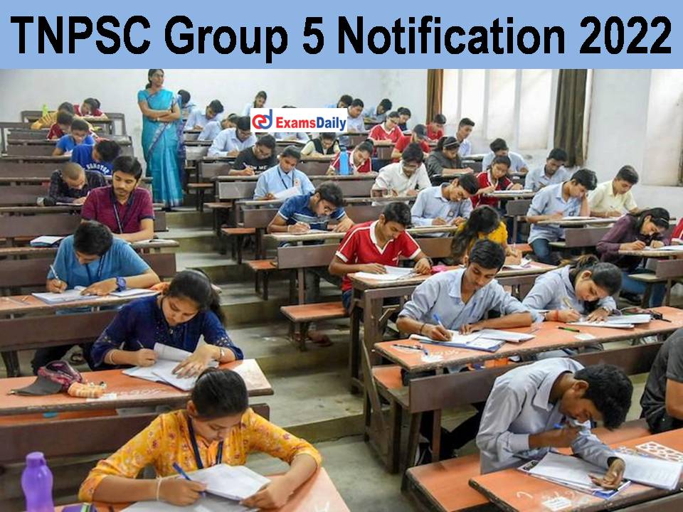 TNPSC Group 5 Notification 2022