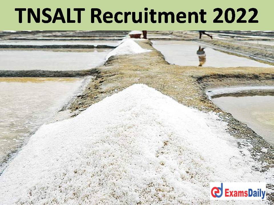 TNSALT Recruitment 2022 Last Date – Download Application Form Soon!!!