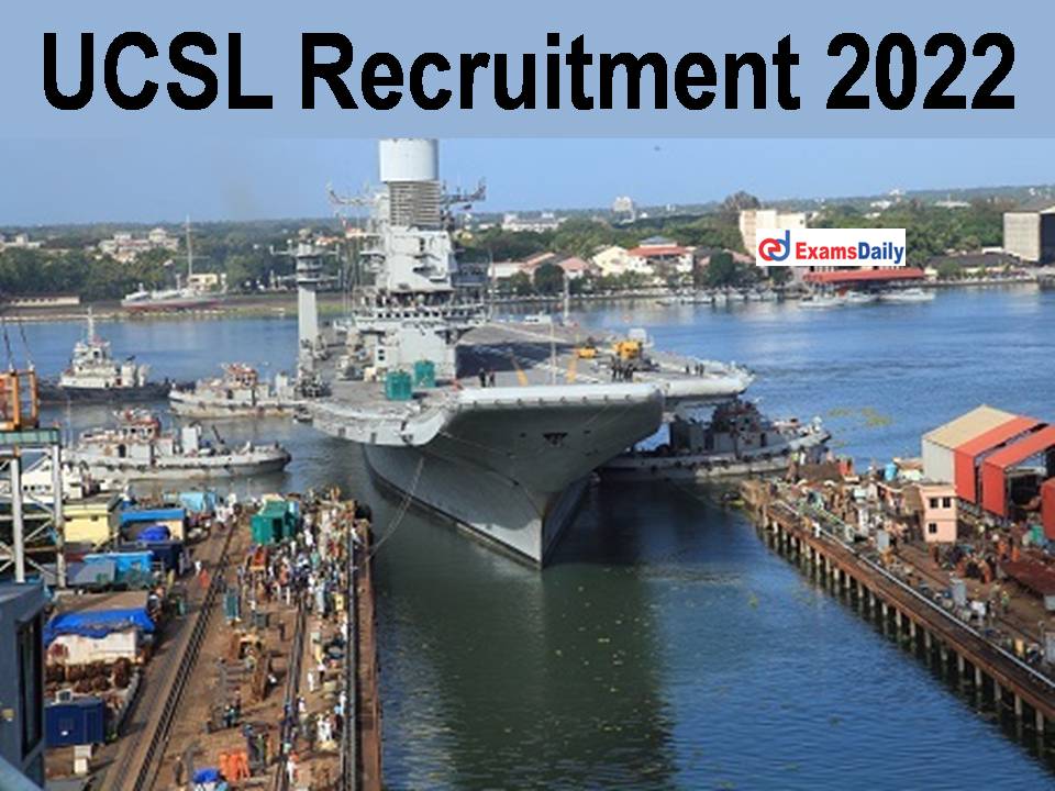 UCSL Recruitment 2022