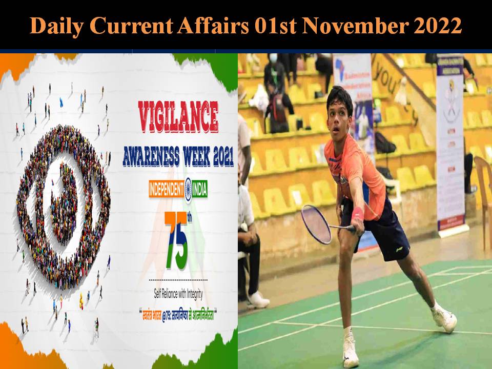 Daily Current Affairs 01st November 2022 – Check Now
