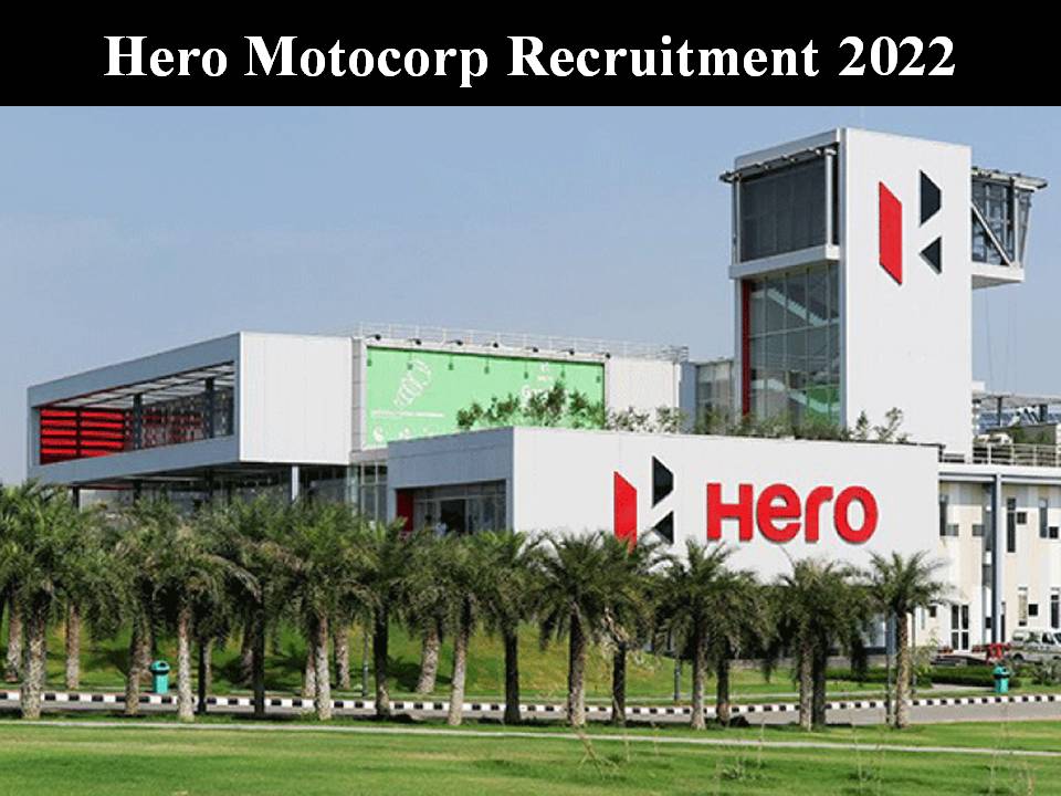 Hero Motocorp Recruitment 2022 Out – Bachelor Degree With Experience Needed |Apply Online!!