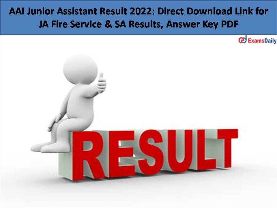 AAI Junior Assistant Result 2022