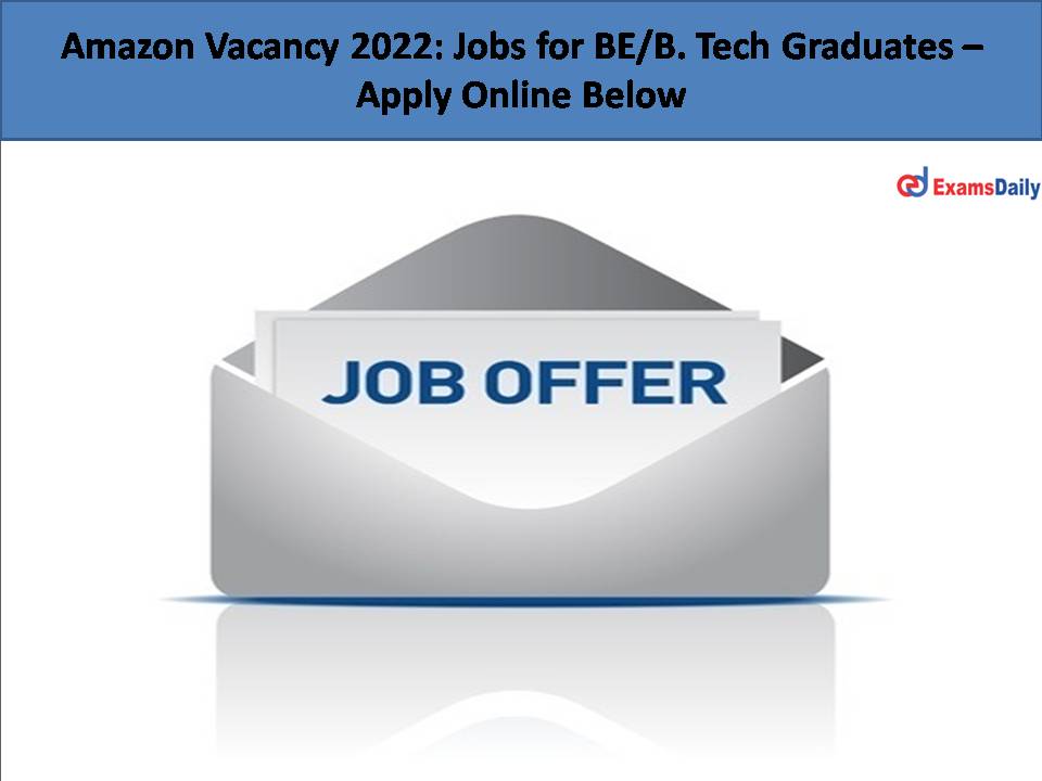 Amazon Vacancy 2022