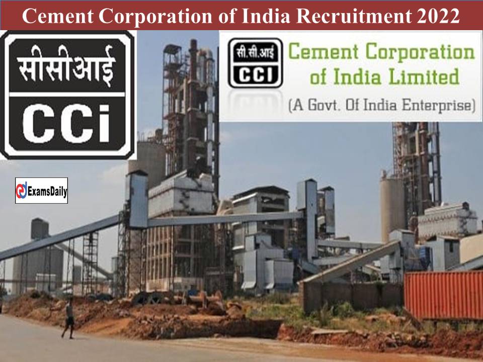 Cement Corporation of India Recruitment 2022