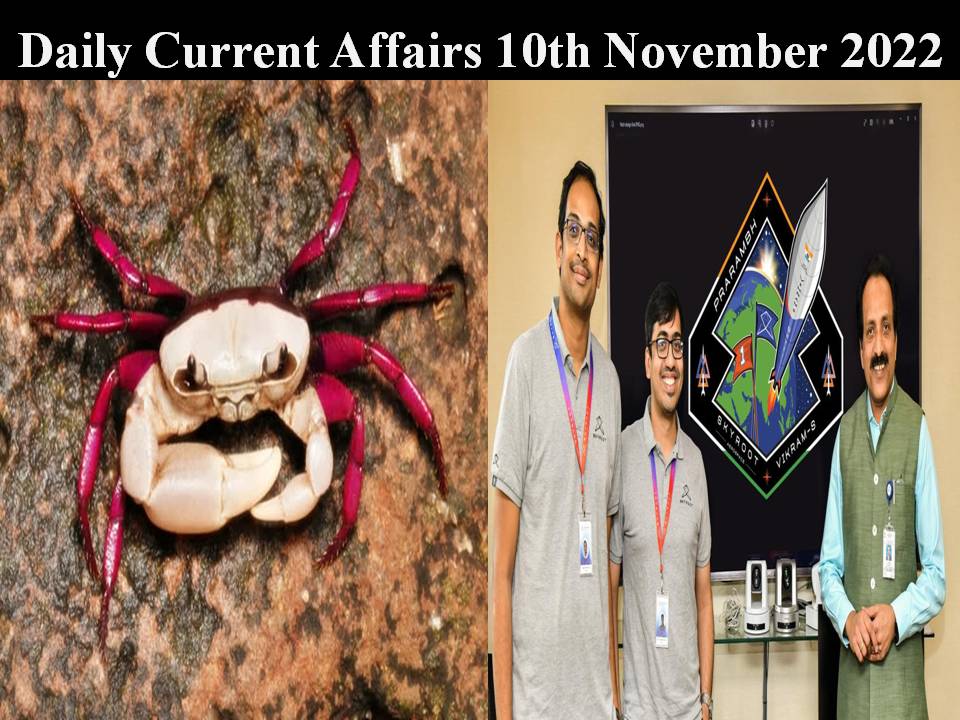 Daily Current Affairs 10th November 2022 – Check Now