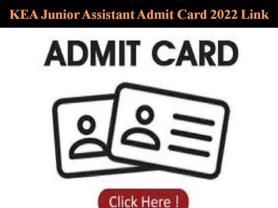 KEA Junior Assistant Admit Card 2022 Link