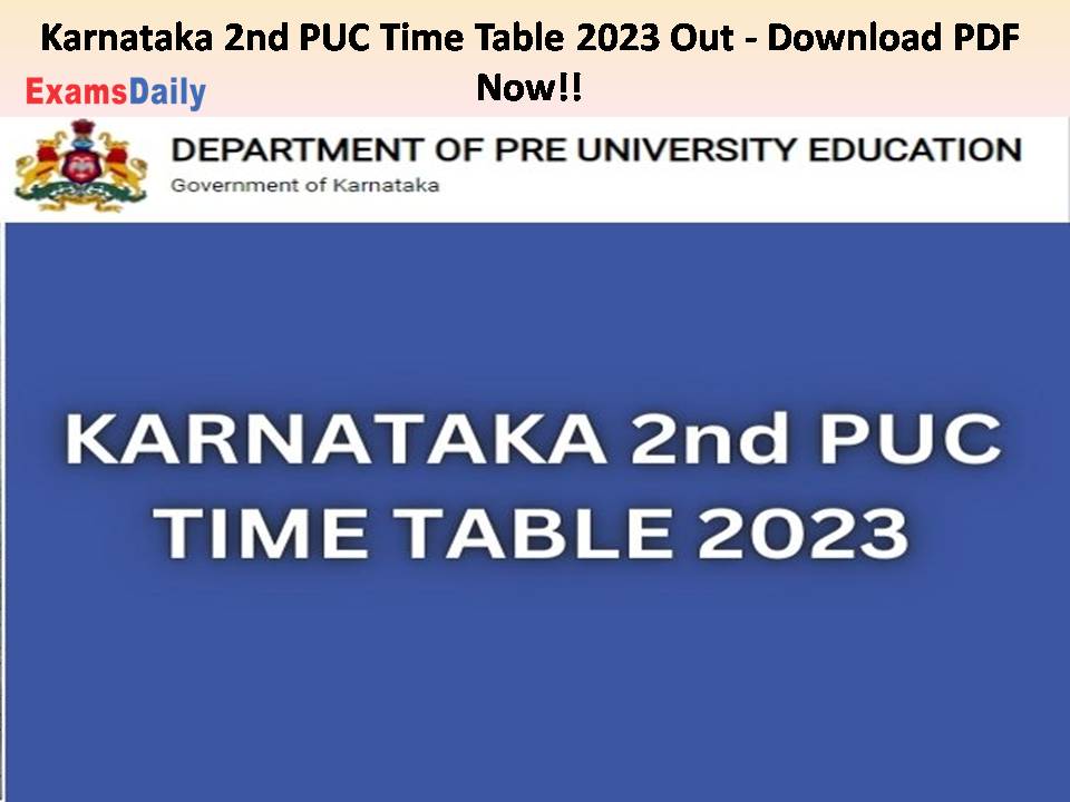 Karnataka 2nd PUC Time Table 2023 Out -