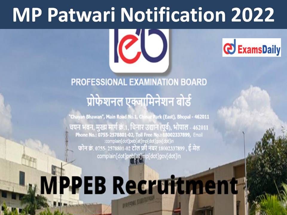 MP Patwari Notification 2022 23 – Apply Online for 3555 Vacancies Check Important Dates & Eligibility!!!