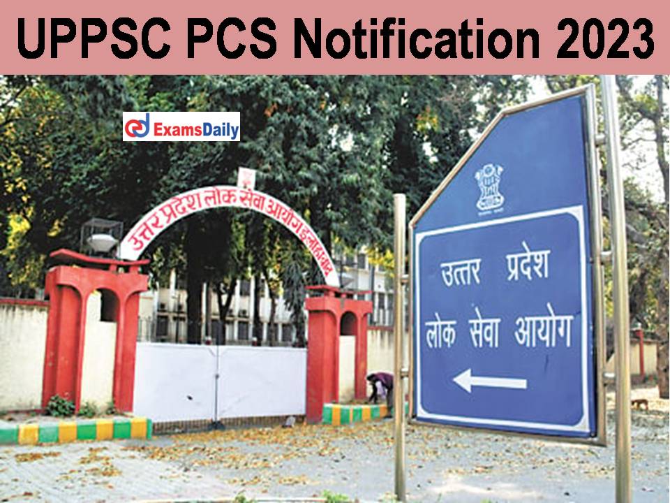 UPPSC PCS Notification 2023