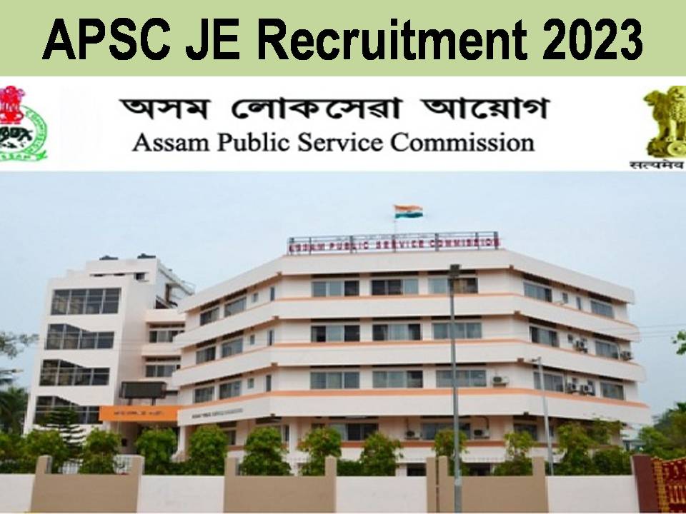 APSC JE Recruitment 2023