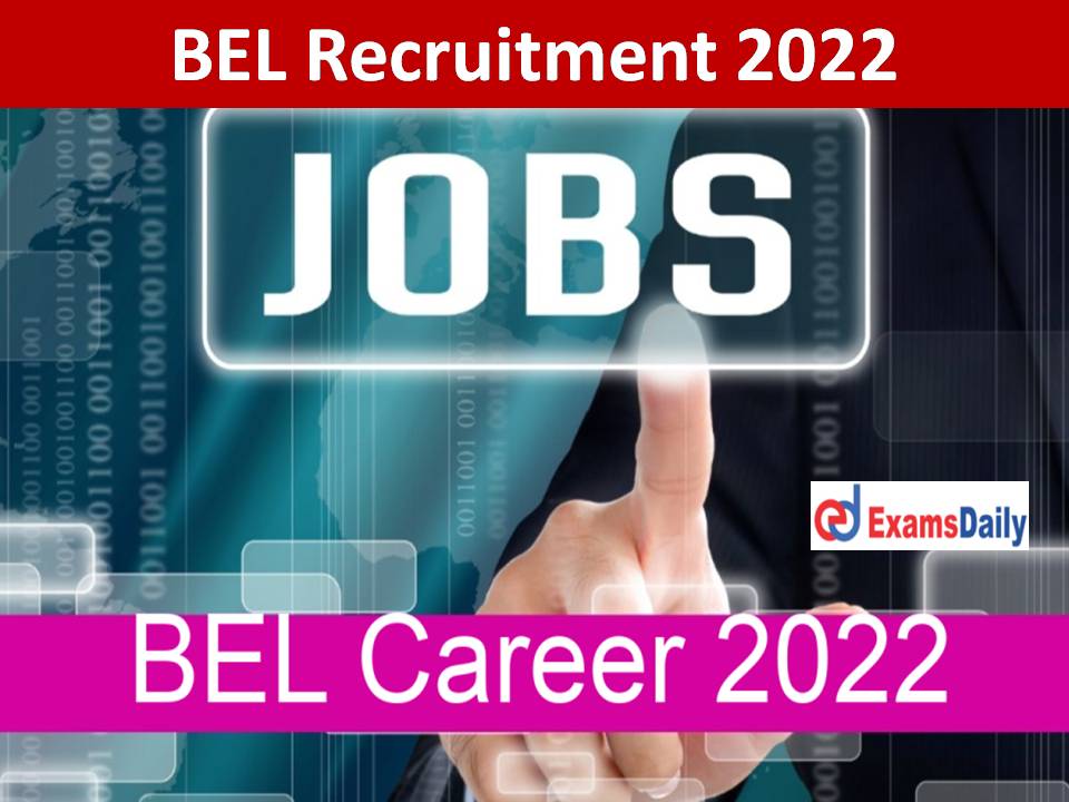 BEL Apprenticeship Training Notification 2022 Out – Diploma Candidates Needed!!!