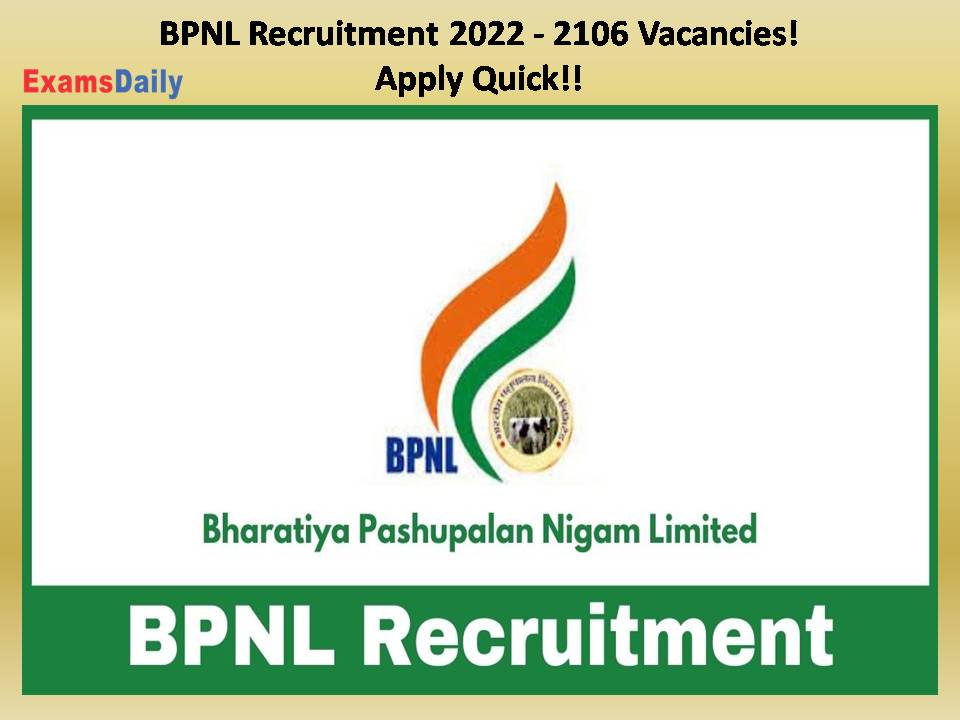 BPNL Recruitment 2022 - 2106 Vacancies!