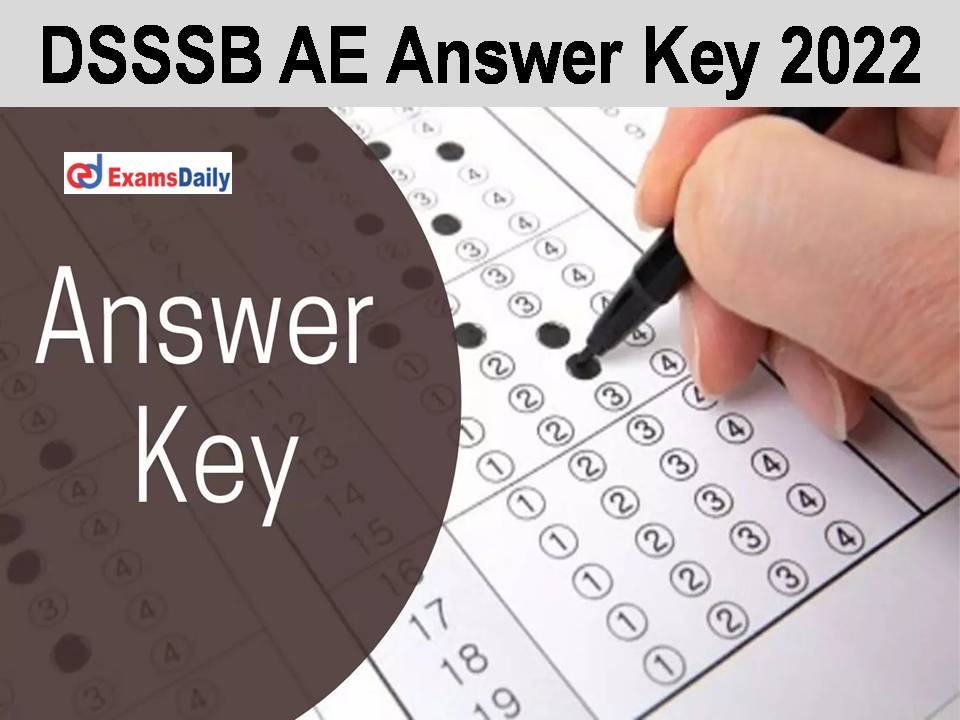 DSSSB AE Answer Key 2022