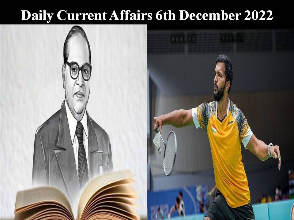 Daily Current Affairs 6th December 2022