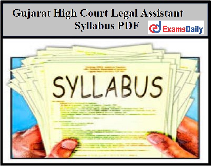 Gujarat High Court Legal Assistant Syllabus PDF