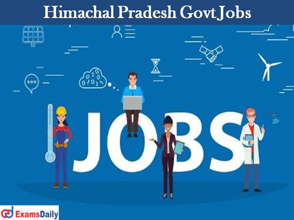 Himachal Pradesh Govt Jobs 2023